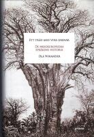 Ett tr&auml;d med vida grenar : de indoeuropeiska spr&aring;kens historia