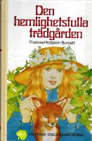 Den hemlighetsfulla tr&auml;dg&aring;rden