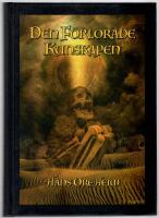 Den f&ouml;rlorade kunskapen