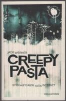 Creepypasta : sp&ouml;khistorier fr&aring;n internet