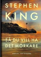 Så du vill ha det mörkare