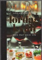 L&ouml;rdagkv&auml;ll med mat och vin