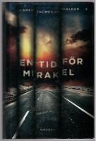 En tid f&ouml;r mirakel