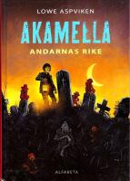 Akamella : andarnas rike