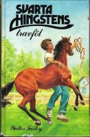 Svarta Hingsten del 6: Svarta hingstens travf&ouml;l