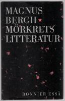 M&ouml;rkrets litteratur : Peter Weiss i Motst&aring;ndets estetik