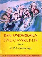 Den underbara sagov&auml;rlden. Del V. Ur H. C. Andersens Sagor