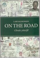 On the Road i livets ytterfil