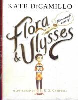 Flora & Ulysses : illuminerade &auml;ventyr