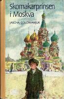 Skomakarprinsen i Moskva