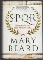 SPQR : historien om det antika Rom