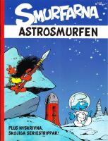 Smurfarna 1, (ny numrering): Astrosmurfen och skojiga strippar
