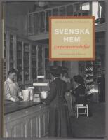 Svenska hem : en passionerad aff&auml;r