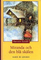 Miranda och den bl&aring; sk&aring;len