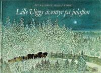 Lille Viggs &auml;ventyr p&aring; julafton