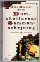 Dumskallarnas sammansv&auml;rjning