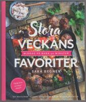 Stora veckans favoriter : middag p&aring; bara 30 minuter