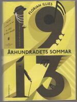 &Aring;rhundradets sommar : 1913