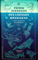 Den lodande m&auml;nniskan : havet, djupet och nyfikenheten