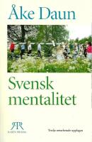 Svensk mentalitet : ett j&auml;mf&ouml;rande perspektiv