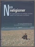 Nya religioner : en uppslagsbok om andliga r&ouml;relser, sekter och alternativ andlighet