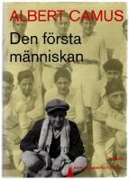 Den f&ouml;rsta m&auml;nniskan : [roman]