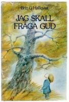 Jag skall fr&aring;ga Gud