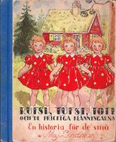 Rufsi, Tufsi och Tott och de prickiga kl&auml;nningarna