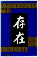 Varandets Tao : en bok f&ouml;r tanke och handling : [Lao tzus tankar fr&aring;n Tao te Ching anpassade till en ny tid]