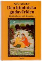 Den hinduiska gudav&auml;rlden - i indisk konst och litteratur