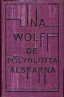 De polyglotta &auml;lskarna