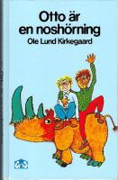 Otto &auml;r en nosh&ouml;rning