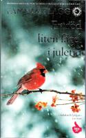 En r&ouml;d liten f&aring;gel i juletid