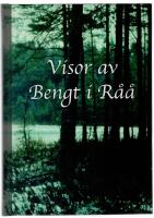 Visor av Bengt i R&aring;&aring;