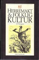 Herremakt och folklig kultur - socialhistoriska uppsatser