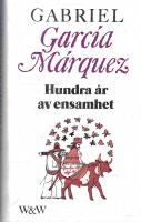 Hundra &aring;r av ensamhet