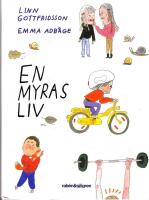En Myras liv
