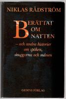 Ber&auml;ttat om natten - och andra historier om sp&ouml;ken, skuggorna och m&aring;nen