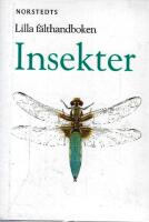 Lilla f&auml;lthandboken: Insekter