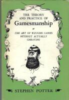 The Theory and Practice of Gamesmanship