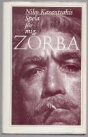 Spela f&ouml;r mig, Zorba