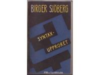 Syntaxupproret / Havstulpan / V&aring;g under vinden / Fibs lyrikklubbs &aring;rsboken 1956