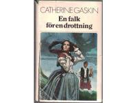 En falk f&ouml;r en drottning