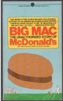 Big Mac: The Unauthorized Story of McDonald's