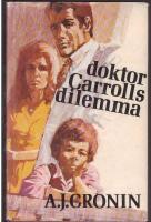 Doktor Carrolls dilemma