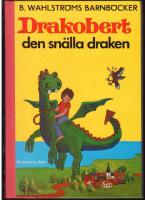 Drakobert den sn&auml;lla draken (Nr:416)