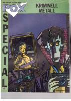 Pox special 6/1985: Kriminell metall