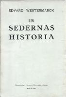 Ur sedernas historia - Akademiska serief&ouml;relasningar i &Aring;bo, H&aring;llna h&ouml;sten 1911