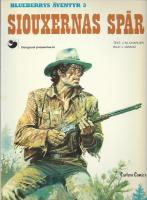 Blueberrys &auml;ventyr 3: Siouxernas sp&aring;r