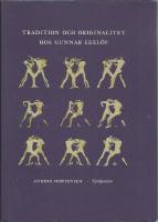 Tradition och originalitet hos Gunnar Ekel&ouml;f